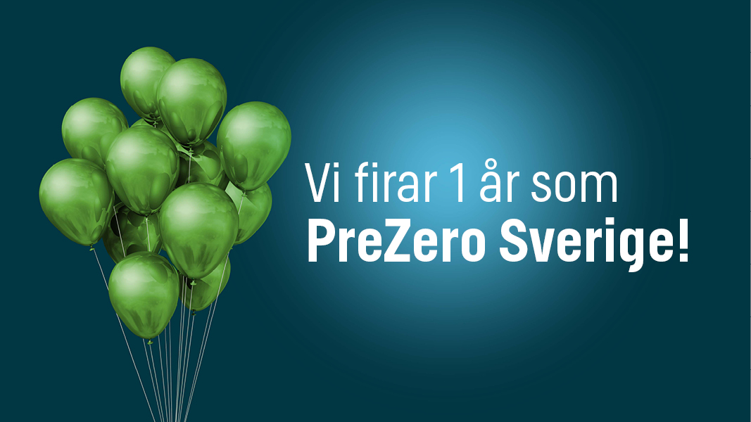 Vi firar 1 år som PreZero Sverige!