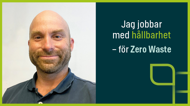 Per jobbar med hållbarhet – för Zero Waste
