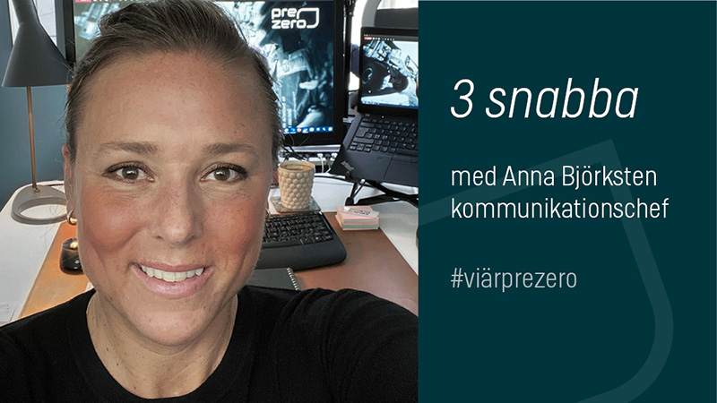 Anna Björksten - kommunikationschef PreZero